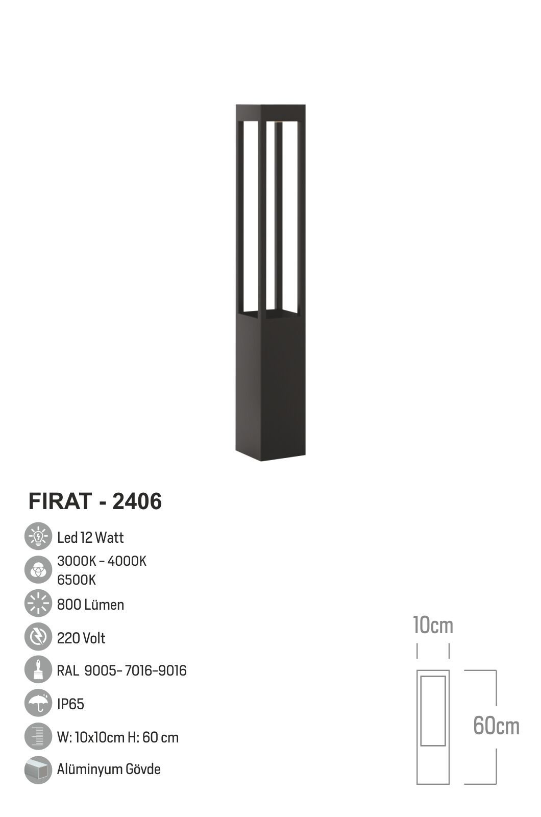 Bollard Aydınlatma Fırat Bahçe, Site, Yürüme Yolu Aydınlatma 60cm