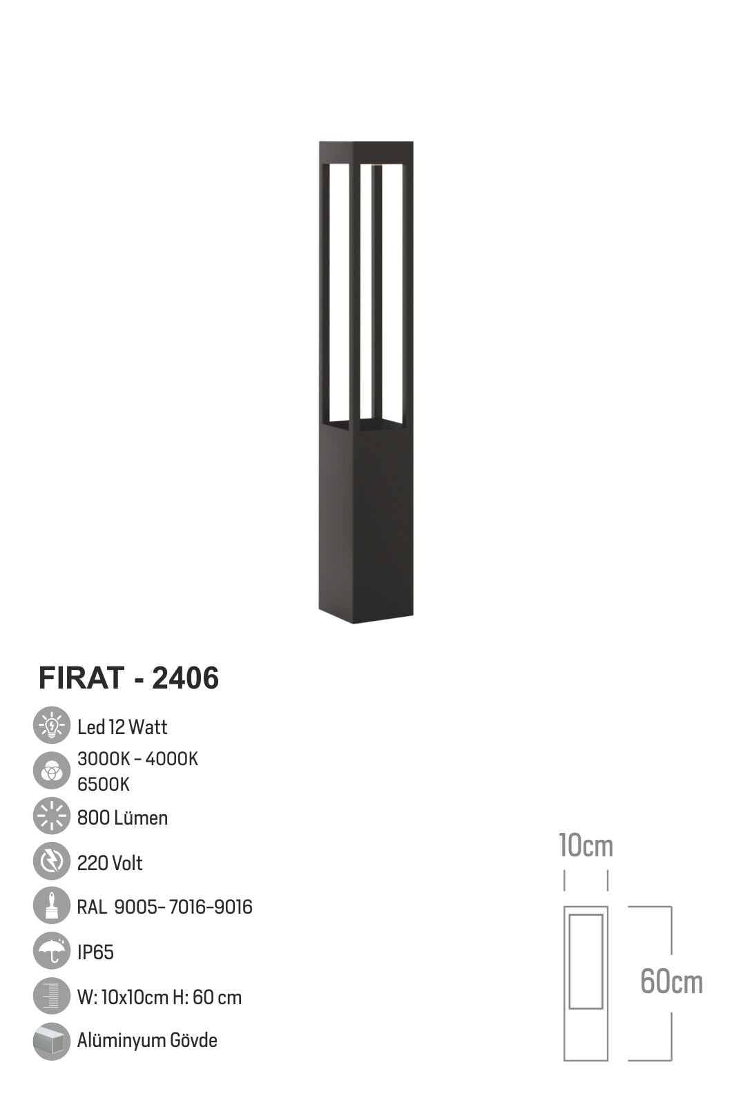 Bollard Aydınlatma Fırat Bahçe, Site, Yürüme Yolu Aydınlatma 60cm
