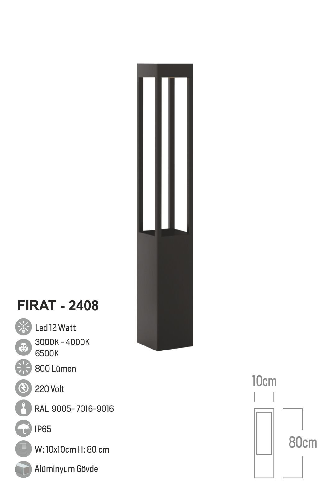 Bollard Aydınlatma Fırat Bahçe, Site, Yürüme Yolu Aydınlatma 80cm