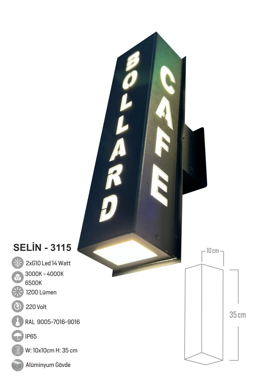 Bollard Aydınlatma Logo Aplik 40CM