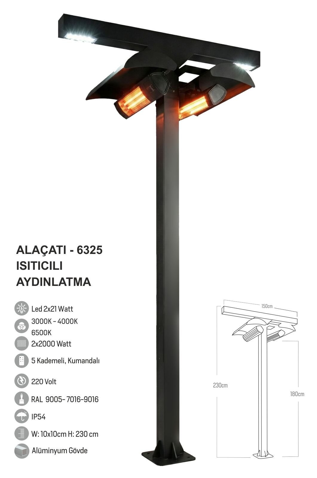Bollard Aydınlatma Alaçatı Dış Mekan Isıtıcı 250CM